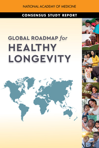 Cover Image:Global Roadmap for Healthy Longevity