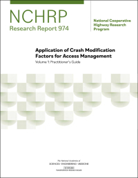 Application of Crash Modification Factors for Access Management, Volume 1: Practitioner's Guide