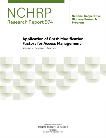Cover: Application of Crash Modification Factors for Access Management, Volume 2: Research Overview