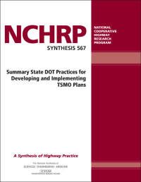 Summary State DOT Practices for Developing and Implementing TSMO Plans