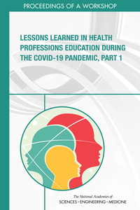 Cover Image:Lessons Learned in Health Professions Education During the COVID-19 Pandemic, Part 1