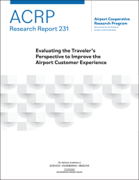 Evaluating the Traveler's Perspective to Improve the Airport Customer Experience