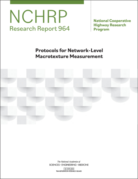 Protocols for Network-Level Macrotexture Measurement