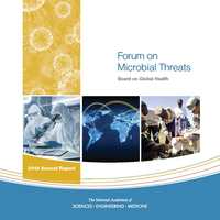 Forum on Microbial Threats: 2018 Annual Report
