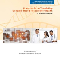 Roundtable on Translating Genomic-Based Research for Health: 2015 Annual Report
