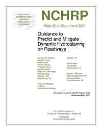 Guidance to Predict and Mitigate Dynamic Hydroplaning on Roadways