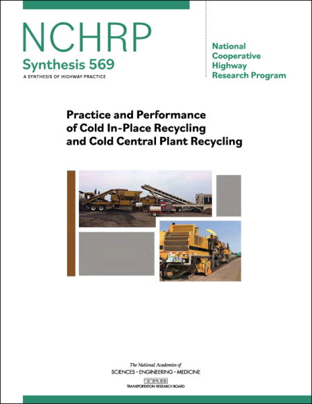 Cover: Practice and Performance of Cold In-Place Recycling and Cold Central Plant Recycling
