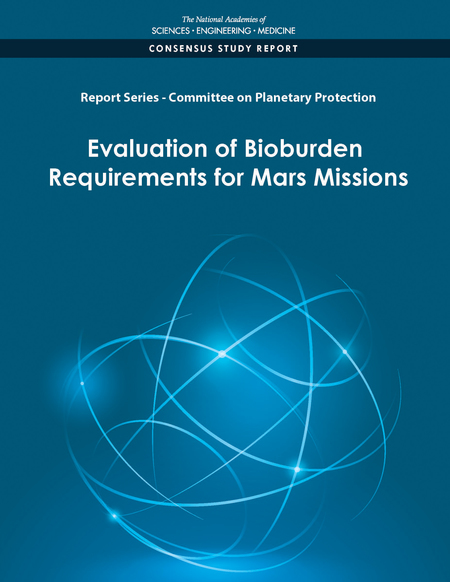 References, Report Series: Committee on Planetary Protection: Evaluation  of Bioburden Requirements for Mars Missions
