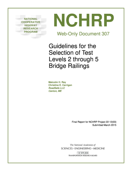 Recommended Guidelines for the Selection of Test Levels 2 Through 5 Bridge Railings