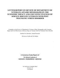 Letter Report on Review of Department of Veterans Affairs Monograph on the Economic Impact and Cost Effectiveness of Service Dogs on Veterans with Post Traumatic Stress Disorder