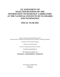 An Assessment of Selected Divisions of the Information Technology Laboratory at the National Institute of Standards and Technology: Fiscal Year 2021