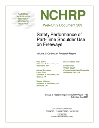 Safety Performance of Part-Time Shoulder Use on Freeways, Volume 2: Conduct of Research Report