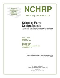 Selecting Ramp Design Speeds, Volume 2: Conduct of Research Report