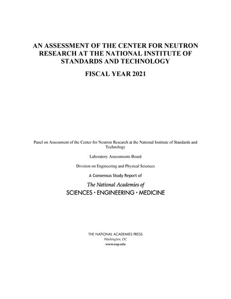 An Assessment of the Center for Neutron Research at the National Institute of Standards and Technology: Fiscal Year 2021