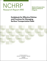 Guidebook for Effective Policies and Practices for Managing Surface Transportation Debt