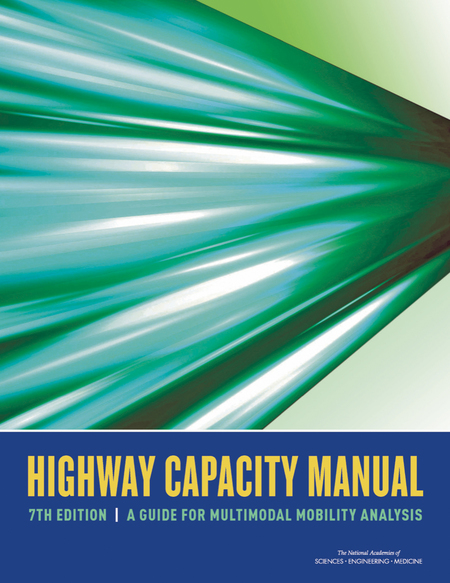 Highway Capacity Manual 7th Edition: A Guide for Multimodal Mobility Analysis