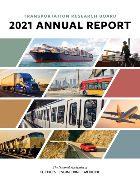 Cover:Transportation Research Board 2021 Annual Report
