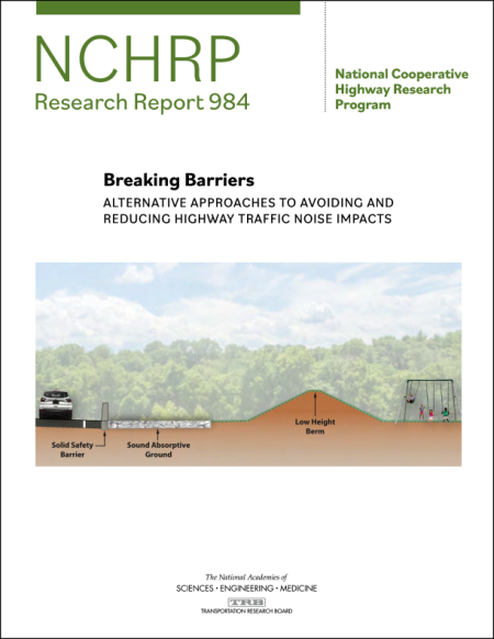 Breaking Barriers: Alternative Approaches to Avoiding and Reducing Highway Traffic Noise Impacts