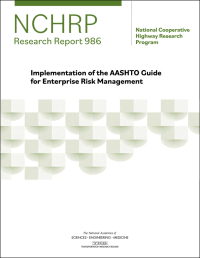 Implementation of the AASHTO Guide for Enterprise Risk Management