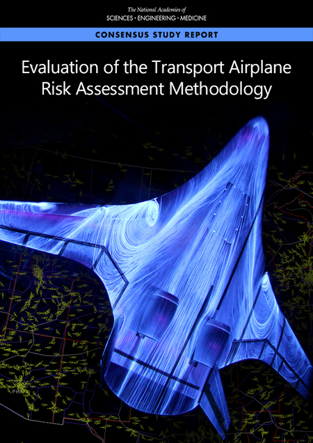 Evaluation of the Transport Airplane Risk Assessment Methodology