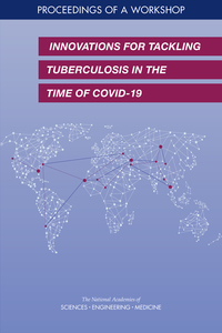 Cover Image:Innovations for Tackling Tuberculosis in the Time of COVID-19