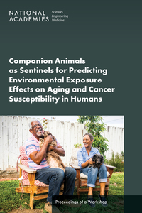 Cover Image:Companion Animals as Sentinels for Predicting Environmental Exposure Effects on Aging and Cancer Susceptibility in Humans