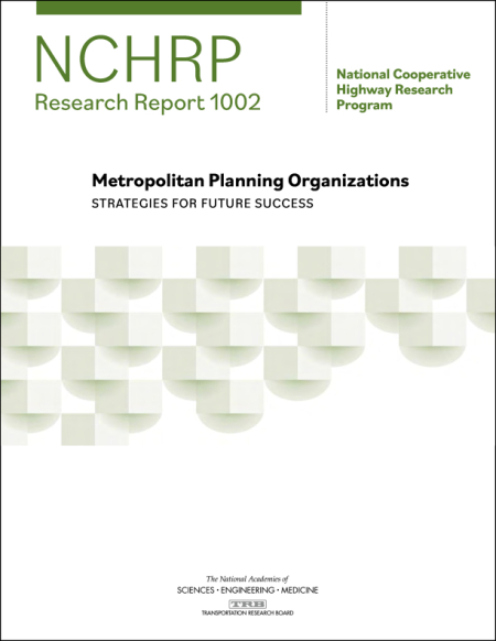 Metropolitan Planning Organizations: Strategies for Future Success