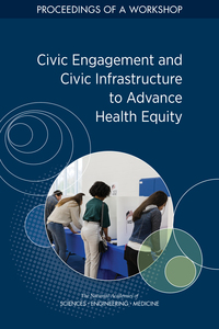 Cover Image:Civic Engagement and Civic Infrastructure to Advance Health Equity