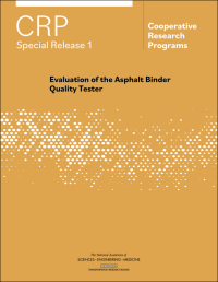 Evaluation of the Asphalt Binder Quality Tester