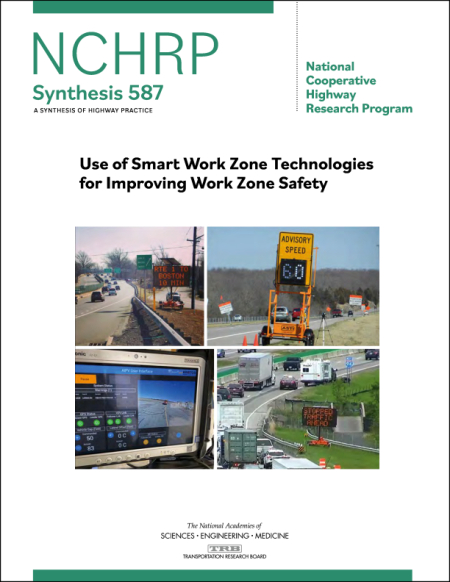 Use of Smart Work Zone Technologies for Improving Work Zone Safety