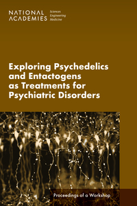 Cover Image:Exploring Psychedelics and Entactogens as Treatments for Psychiatric Disorders