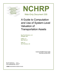 A Guide to Computation and Use of System-Level Valuation of Transportation Assets