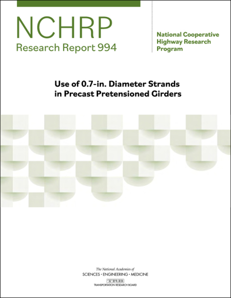 Use of 0.7-in. Diameter Strands in Precast Pretensioned Girders