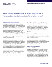 Anticipating Rare Events of Major Significance: Abbreviated Version of a Proceedings of a Workshop—in Brief