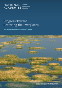 Progress Toward Restoring the Everglades: The Ninth Biennial Review - 2022