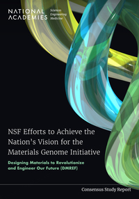 Cover Image: NSF Efforts to Achieve the Nation's Vision for the Materials Genome Initiative