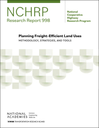 Cover Image:Planning Freight-Efficient Land Uses: Methodology, Strategies, and Tools