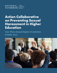 Action Collaborative on Preventing Sexual Harassment in Higher Education: Year Three Annual Report of Activities