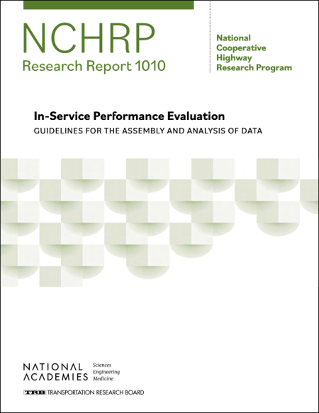 In-Service Performance Evaluation: Guidelines for the Assembly and Analysis of Data
