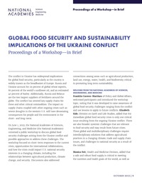 Global Food Security and Sustainability Implications of the Ukraine Conflict: Proceedings of a Workshop—in Brief