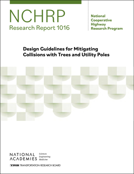 Design Guidelines for Mitigating Collisions with Trees and Utility Poles
