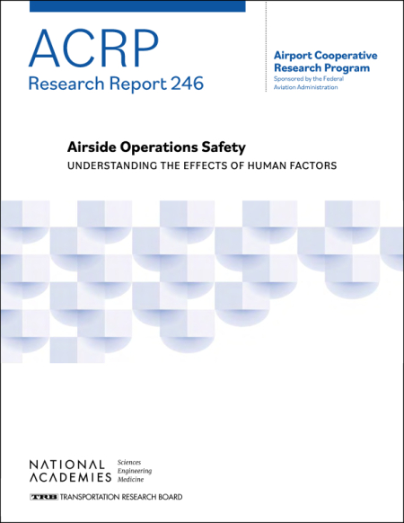 Airside Operations Safety: Understanding the Effects of Human Factors
