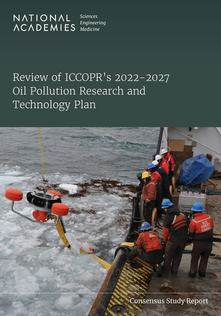 Review of ICCOPR's 2022-2027 Oil Pollution Research and Technology Plan