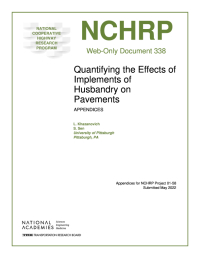 Quantifying the Effects of Implements of Husbandry on Pavements: Appendices