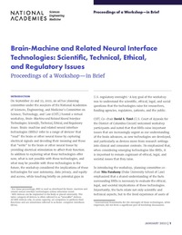 Brain-Machine and Related Neural Interface Technologies: Scientific, Technical, Ethical, and Regulatory Issues: Proceedings of a Workshop—in Brief