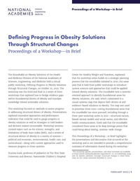 Defining Progress in Obesity Solutions Through Structural Changes: Proceedings of a Workshop–in Brief