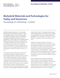 Biohybrid Materials and Technologies for Today and Tomorrow: Proceedings of a Workshop–in Brief