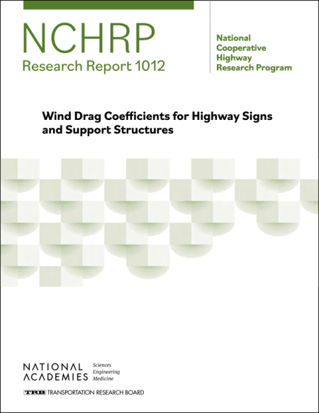 Wind Drag Coefficients for Highway Signs and Support Structures