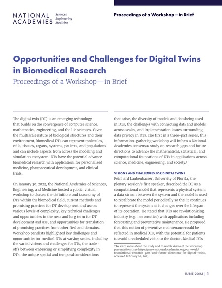Opportunities and Challenges for Digital Twins in Biomedical Research: Proceedings of a Workshop–in Brief