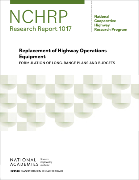 Replacement of Highway Operations Equipment: Formulation of Long-Range Plans and Budgets